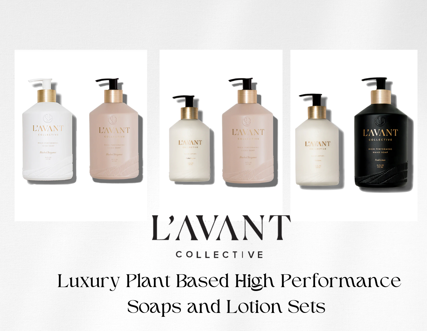 L'AVANT Collective Luxury Sets