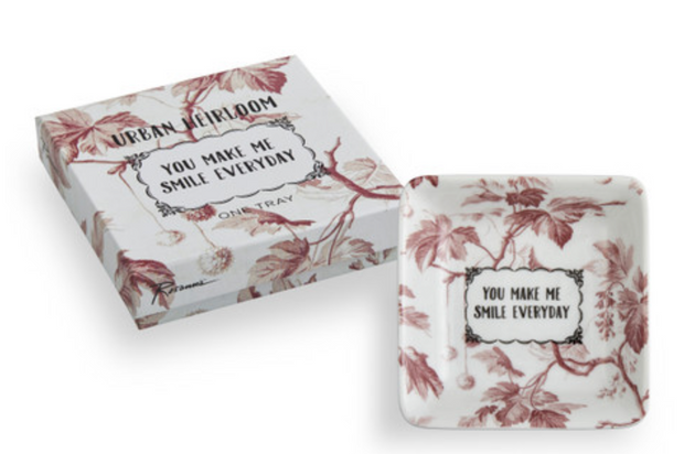 You make me smile everyday tray